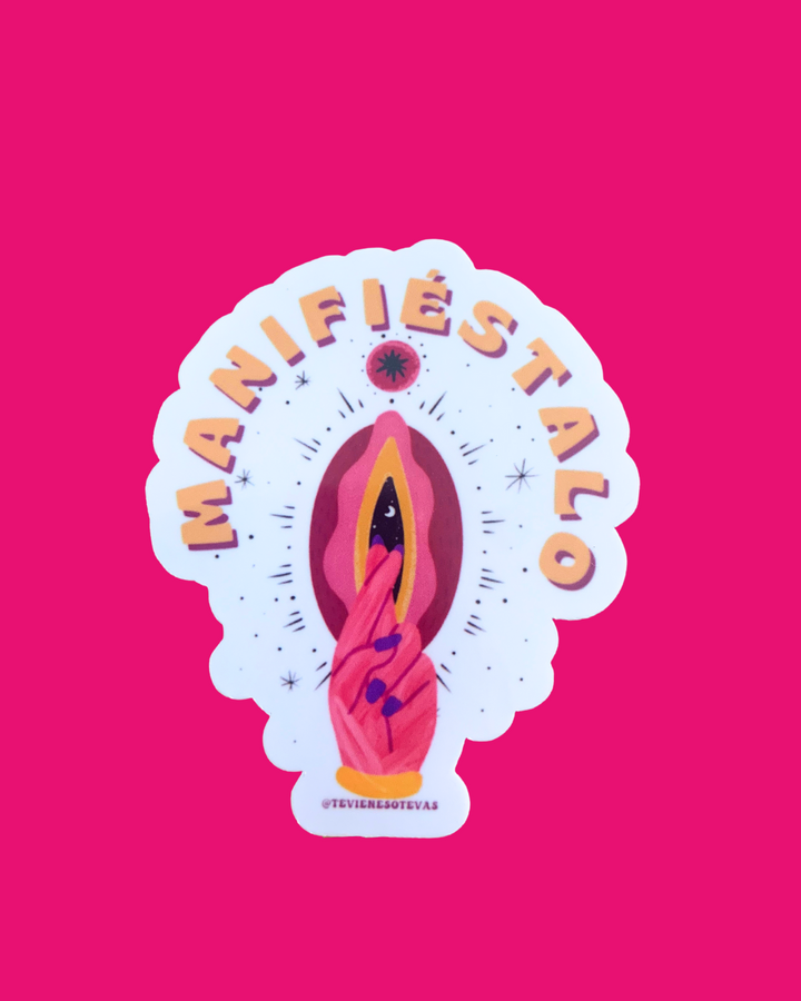 Manifiéstalo – Sticker pa’ gozar con intención