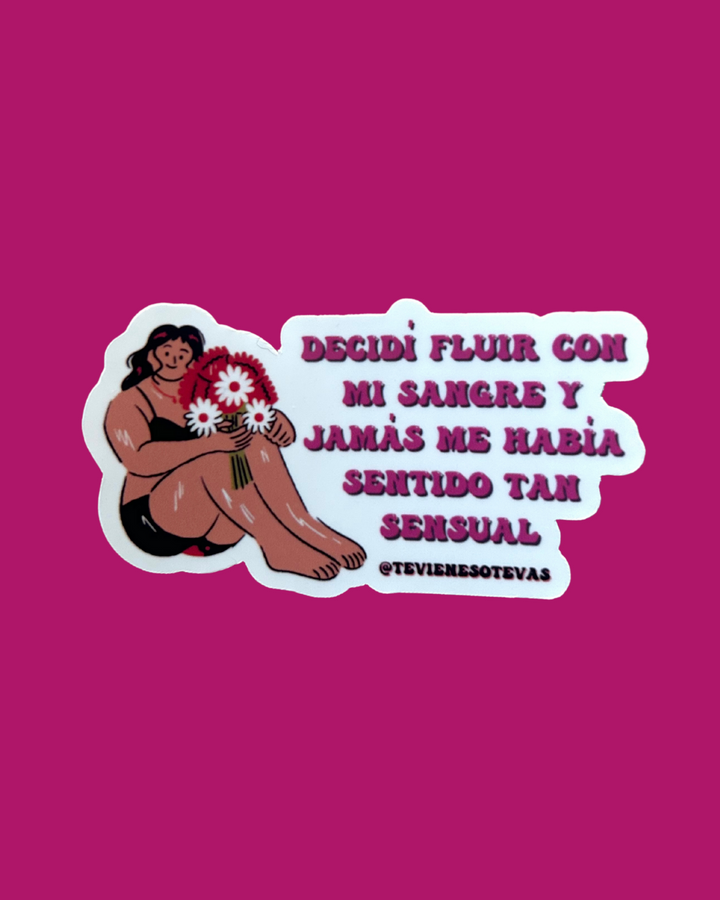 Sticker “Fluyo con Mi Sangre”