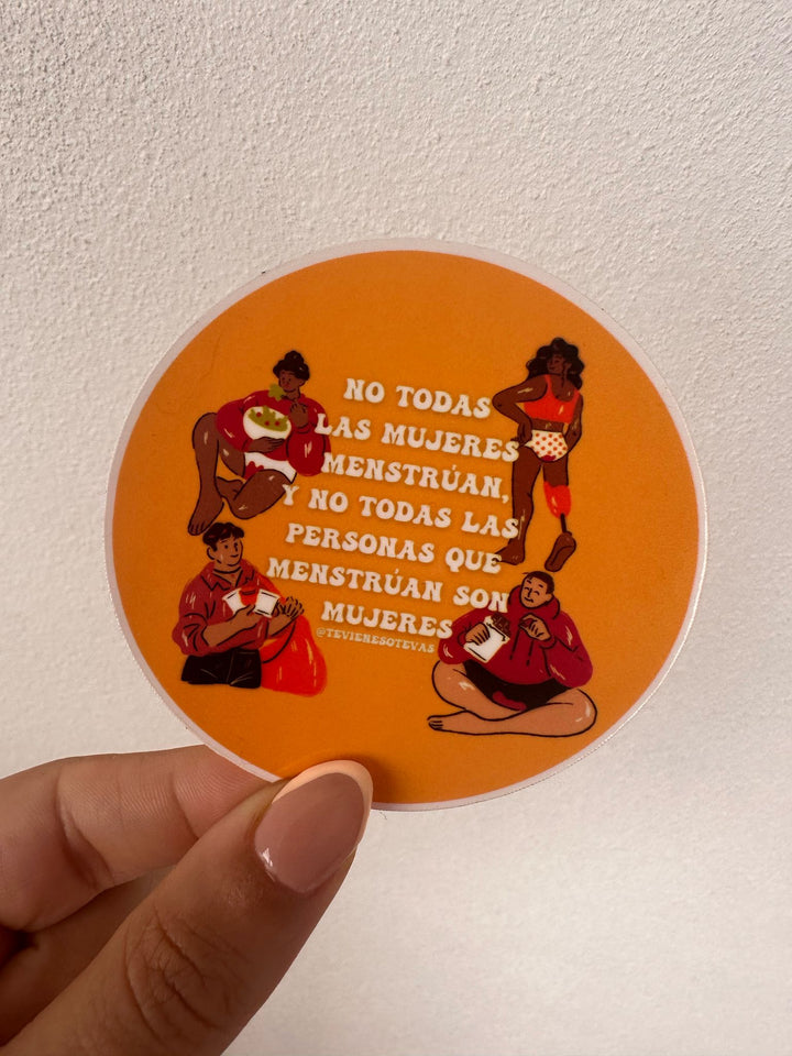 Sticker “No Todas Menstruan”
