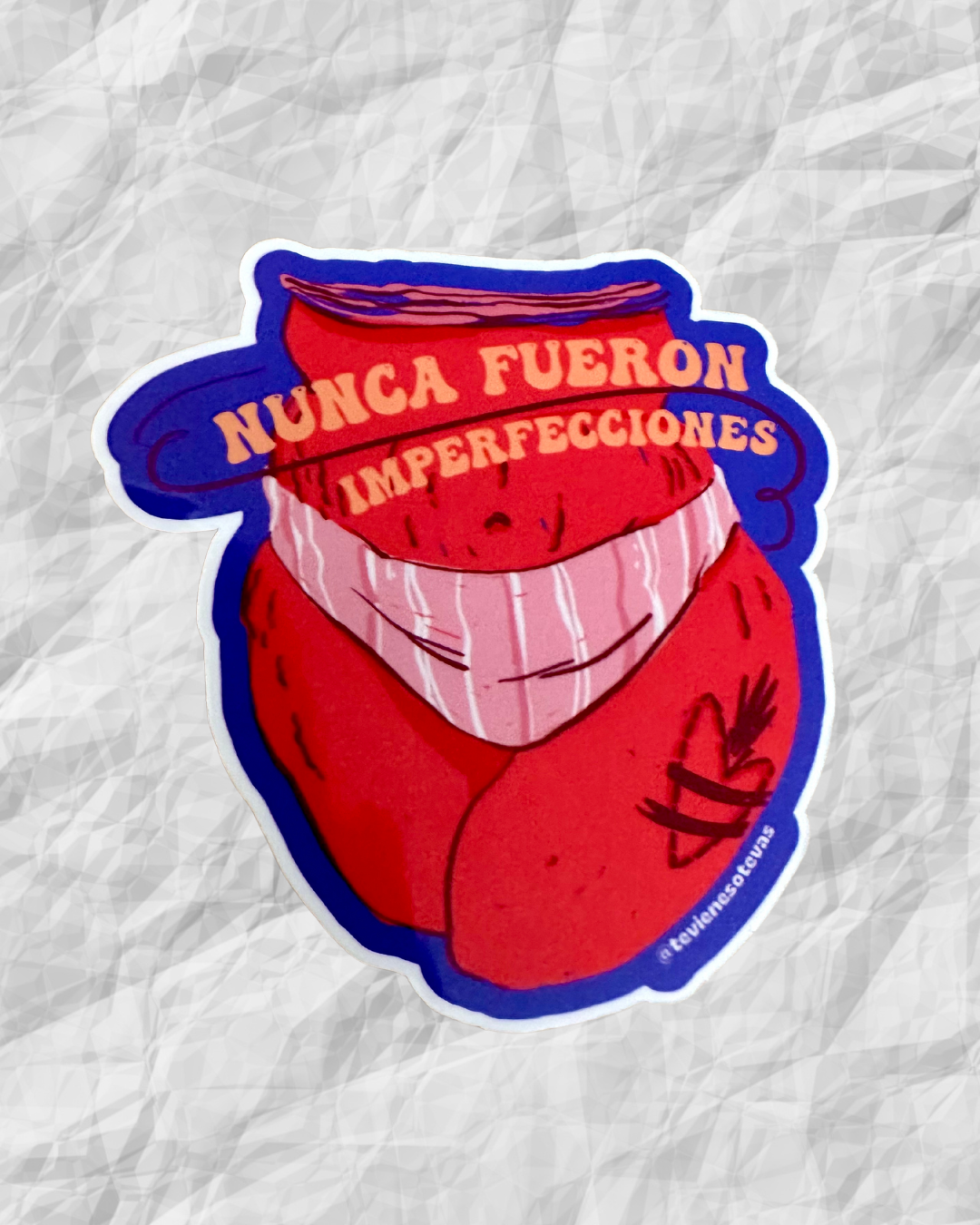 Sticker “Nunca Fueron Imperfecciones”