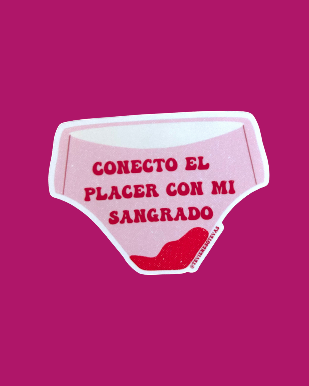 Sticker “Placer + Sangrado”